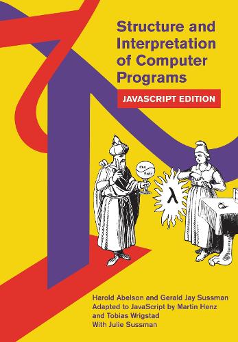 Structure and Interpretation of Computer Programs.