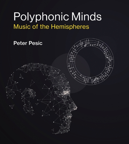 Polyphonic Minds: Music of the Hemispheres.