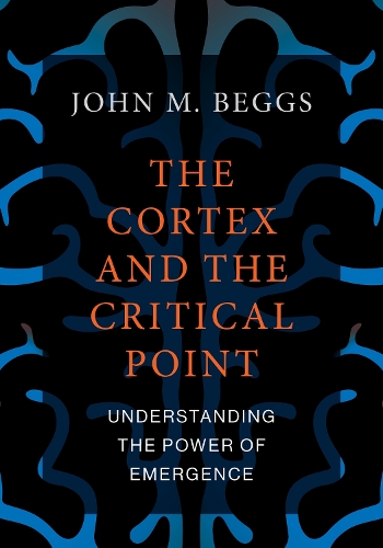 The Cortex and the Critical Point: Understanding the Power of Emergence.