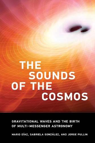 The Sound of the Cosmos: Gravitational Waves and the Birth of Multi-Messenger Astronomy.