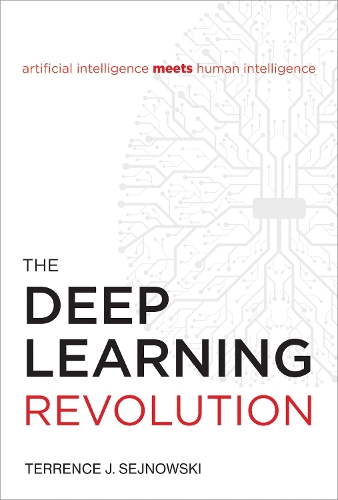 The Deep Learning Revolution.
