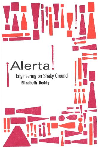 !Alerta!: Engineering on Shaky Ground.