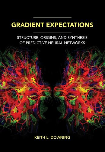 Gradient Expectations: Structure, Origins, and Synthesis of Predictive Neural Networks.