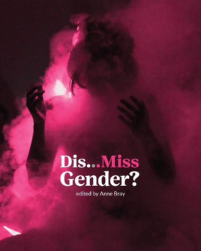Dis...Miss Gender?.