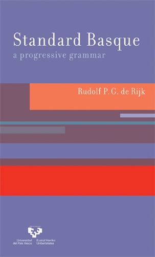 Standard Basque: A Progressive Grammar.