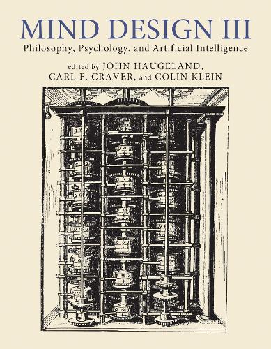 Mind Design III: Philosophy, Psychology, and Artificial Intelligence.