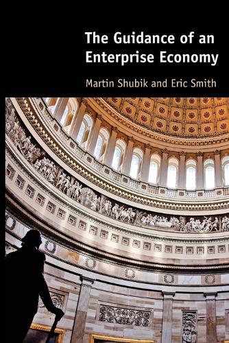 The Guidance of an Enterprise Economy.