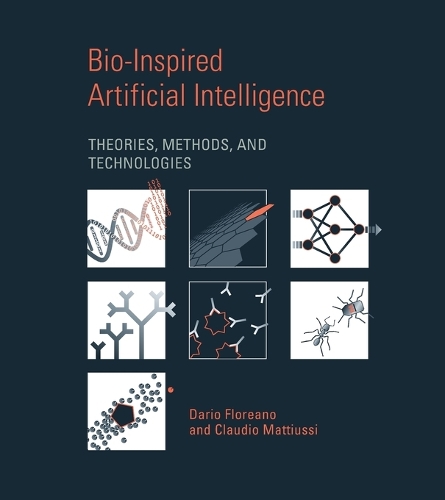 Bio-Inspired Artificial Intelligence: Theories, Methods, and Technologies.