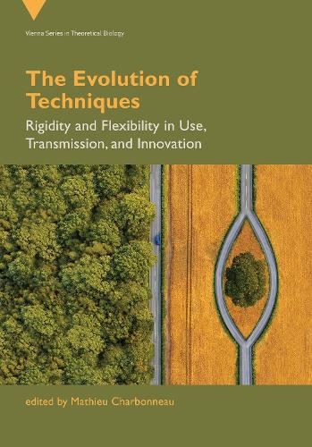 The Evolution of Techniques: Rigidity and Flexibility in Use, Transmission, and Innovation.