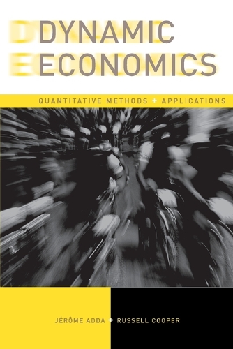 Dynamic Economics: Quantitative Methods and Applications.