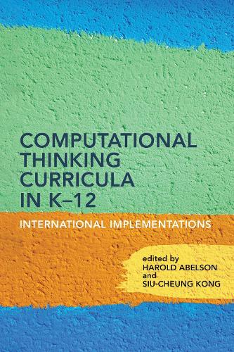 Computational Thinking Curricula in K-12: International Implementations.