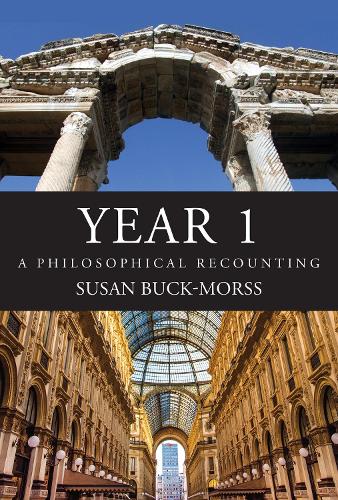 YEAR 1: A Philosophical Recounting.