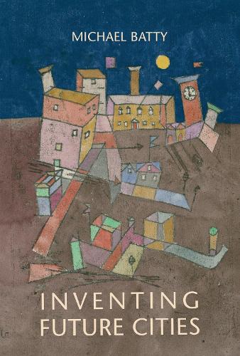 Inventing Future Cities.