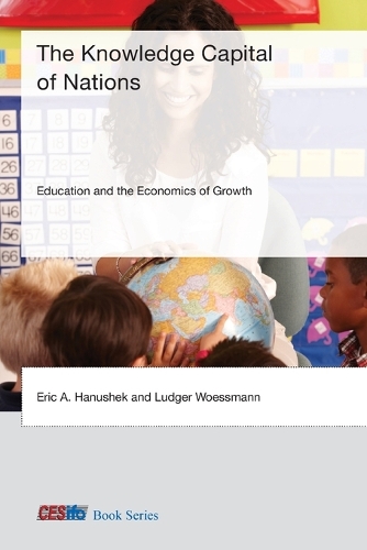 The Knowledge Capital of Nations: Education and the Economics of Growth.