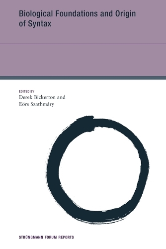 Biological Foundations and Origin of Syntax.