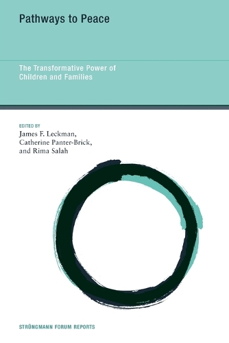 Pathways to Peace: The Transformative Power of Children and Families.