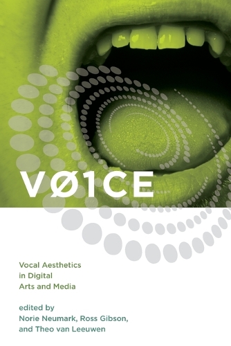 V01CE: Vocal Aesthetics in Digital Arts and Media.