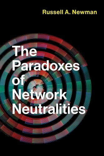The Paradoxes of Network Neutralities.
