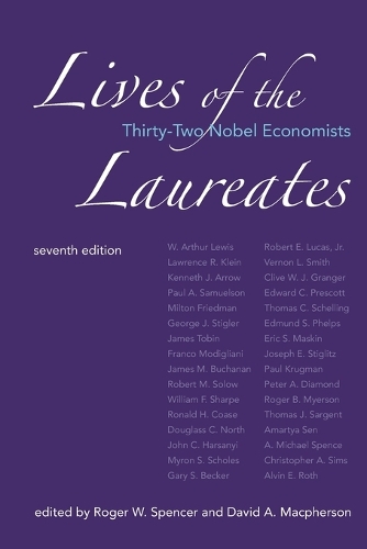 Lives of the Laureates, seventh edition: Thirty-Two Nobel Economists.