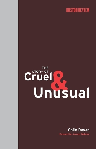 The Story of Cruel and Unusual.