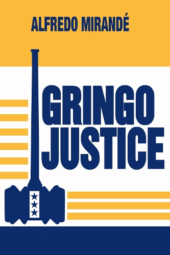 Gringo Justice.