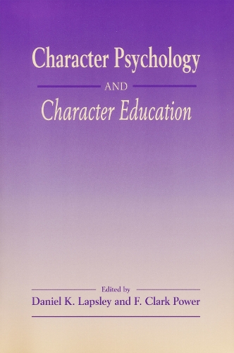 Character Psychology and Character Education.