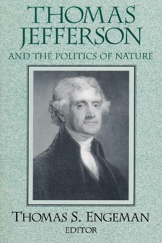 Thomas Jefferson and the Politics of Nature.