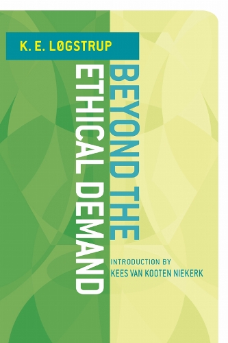 Beyond the Ethical Demand.