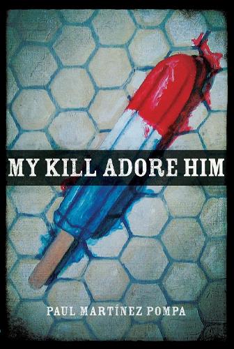 My Kill Adore Him.