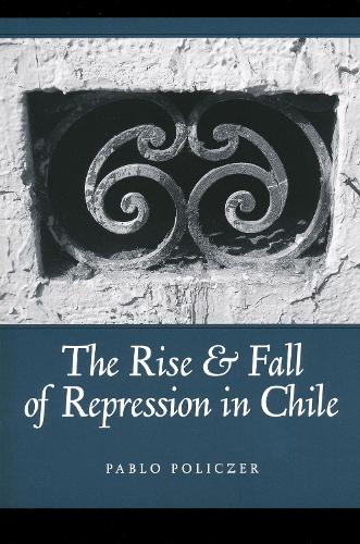 Rise and Fall of Repression in Chile.