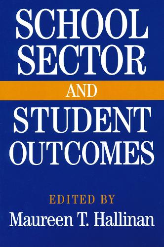 School Sector and Student Outcomes.