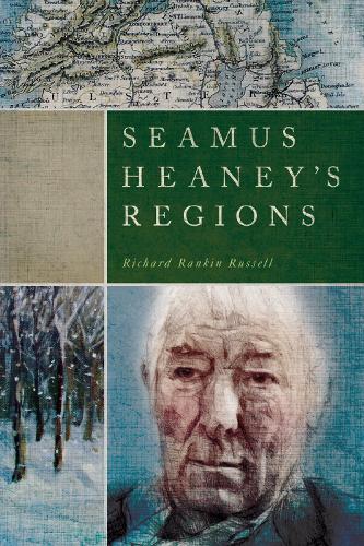 Seamus Heaney's Regions.