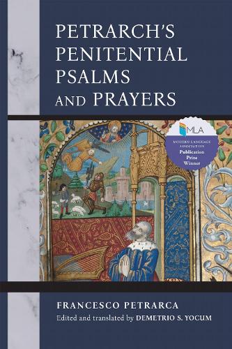 Petrarch's Penitential Psalms and Prayers.