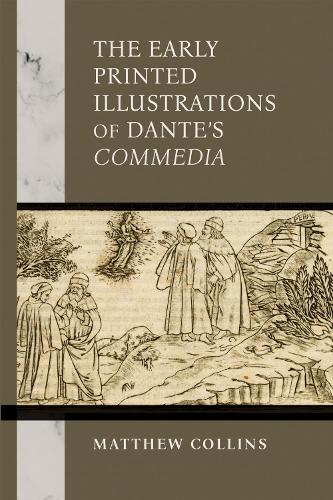 The Early Printed Illustrations of Dante's "Commedia".