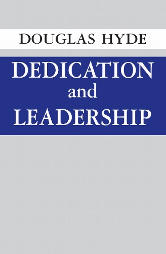 Dedication and Leadership.