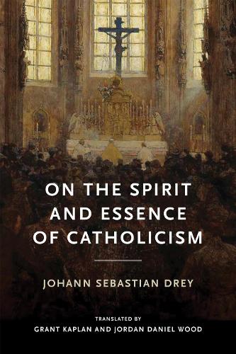 On the Spirit and Essence of Catholicism.