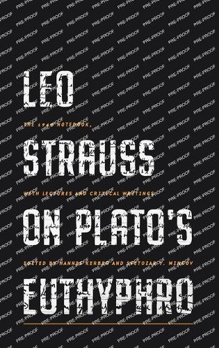 Leo Strauss on Plato's Euthyphro