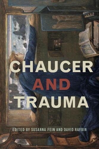 Chaucer and Trauma.