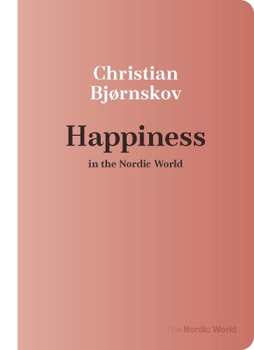 Happiness in the Nordic World.