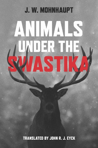 Animals Under the Swastika.
