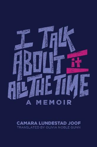 I Talk About It All the Time.