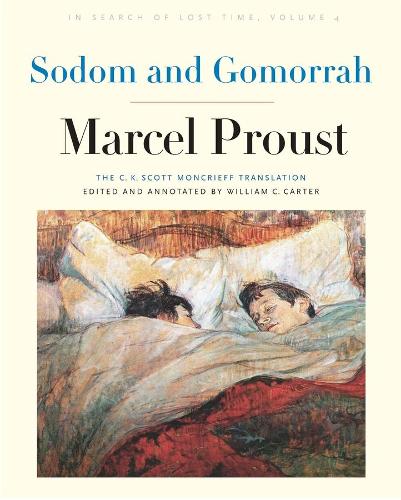 Sodom and Gomorrah: In Search of Lost Time, Volume 4.