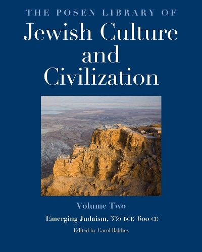The Posen Library of Jewish Culture and Civilization. Volume 2