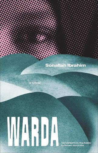 Warda: A Novel.