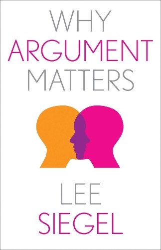 Why Argument Matters.