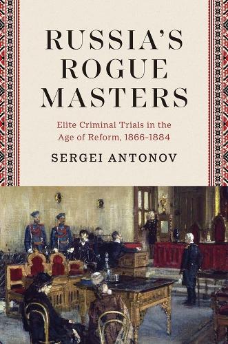 Russia's Rogue Masters