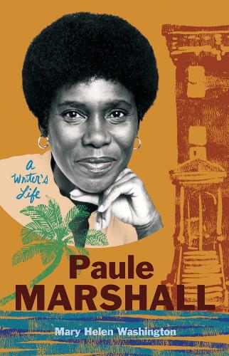 Paule Marshall: A Writer's Life.