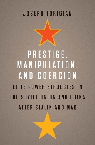 Prestige, Manipulation, and Coercion