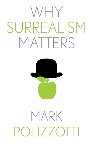 Why Surrealism Matters.