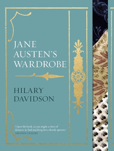 Jane Austen's Wardrobe.